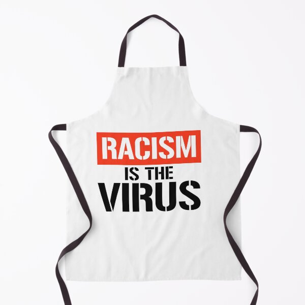 Item preview, Racism is the virus designed and sold by partyfarty.