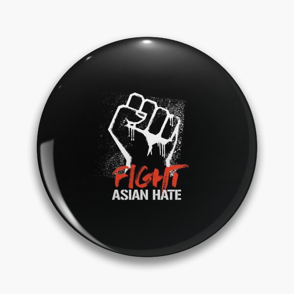 Item preview, FIGHT ASIAN HATE designed and sold by partyfarty.