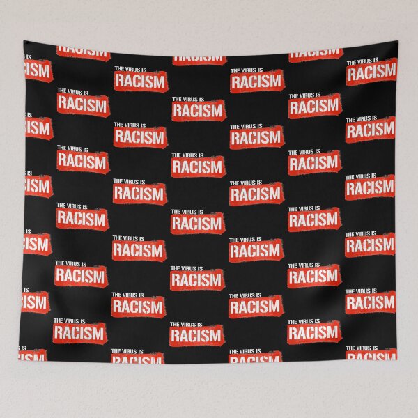 Item preview, THE VIRUS IS RACISM designed and sold by partyfarty.