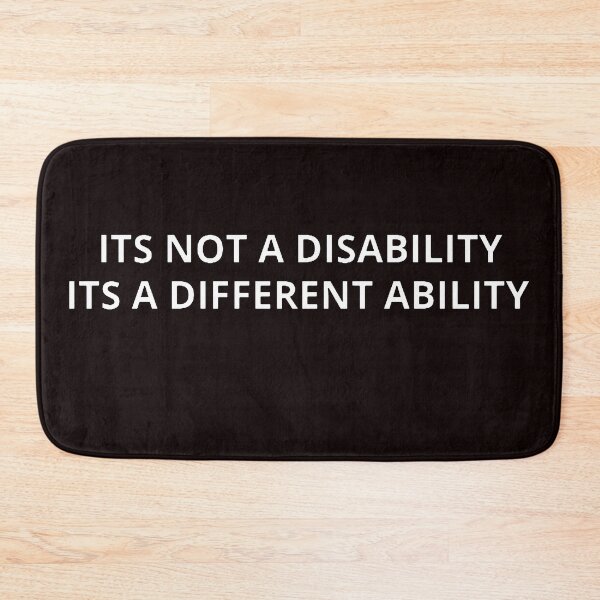 Item preview, Its not a disability its a different ability designed and sold by WearWolfDesigns.