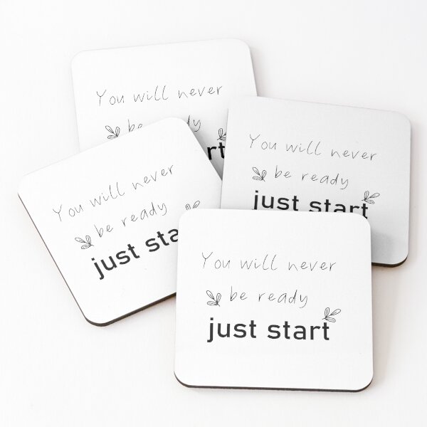 Item preview, YOU WILL NEVER BE READY JUST START  designed and sold by RababE.