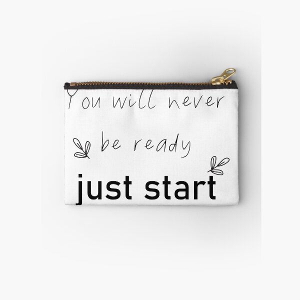 Item preview, YOU WILL NEVER BE READY JUST START  designed and sold by RababE.
