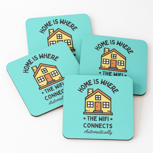Item preview, Home is where the WIFI connects automatically  designed and sold by being trendy.