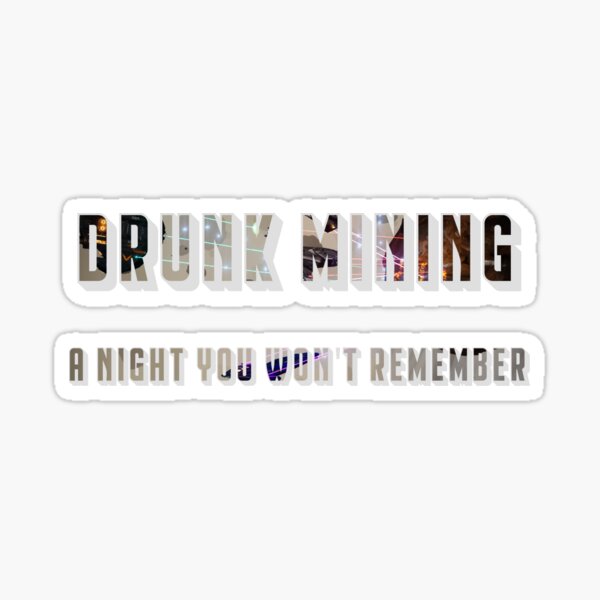 A Night You Won't Remember Sticker