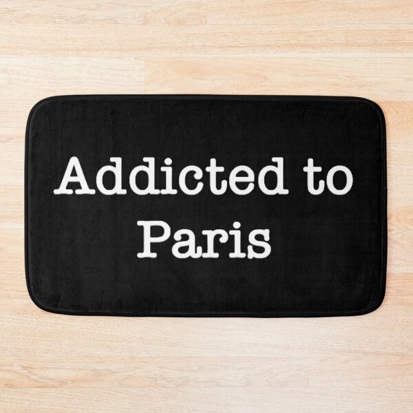 Item preview, Addicted to Paris quote, black and white text design  designed and sold by Barolina.
