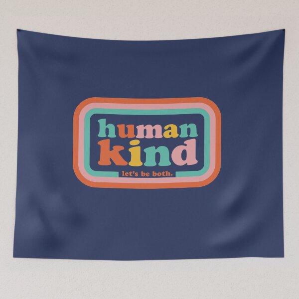 Item preview, Humankind Let's Be Both Human Kind designed and sold by yelly123.