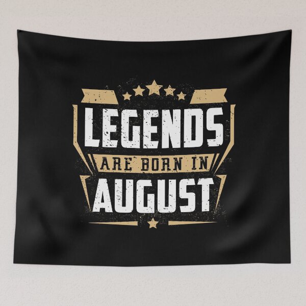 Item preview, Legends Are Born in August Birthday Gift designed and sold by joykart.