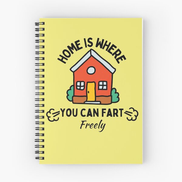 Item preview, Home is where you can fart freely designed and sold by being trendy.