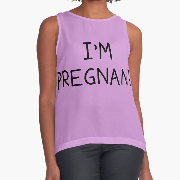 I'm Pregnant Couple's Shirt Design Sleeveless Top