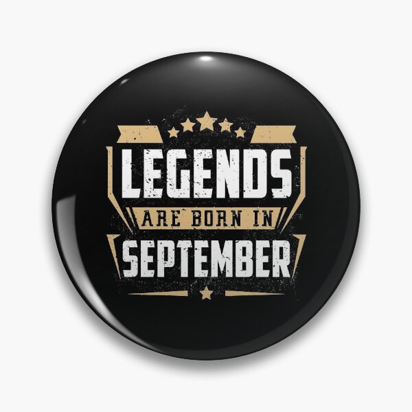 Item preview, Legends Are Born in September Birthday Gift designed and sold by joykart.