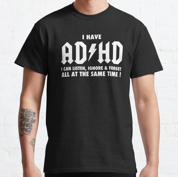 ADHD is Awesome - Cute ADHD is Awesome Version 5 Classic T-Shirt