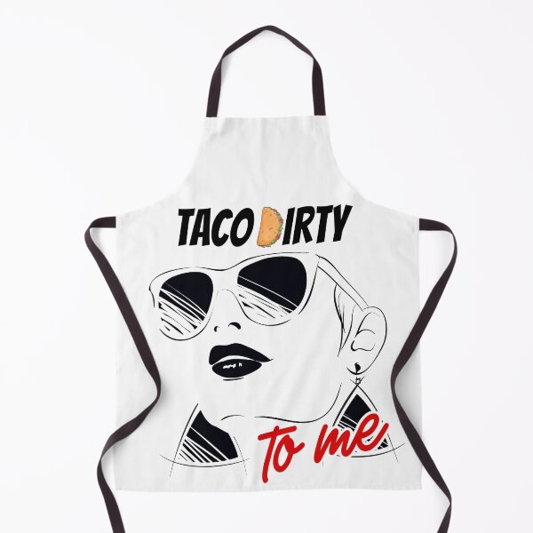Item preview, Funny Taco Dirty to Me LOVE Tacos designed and sold by LeGND.