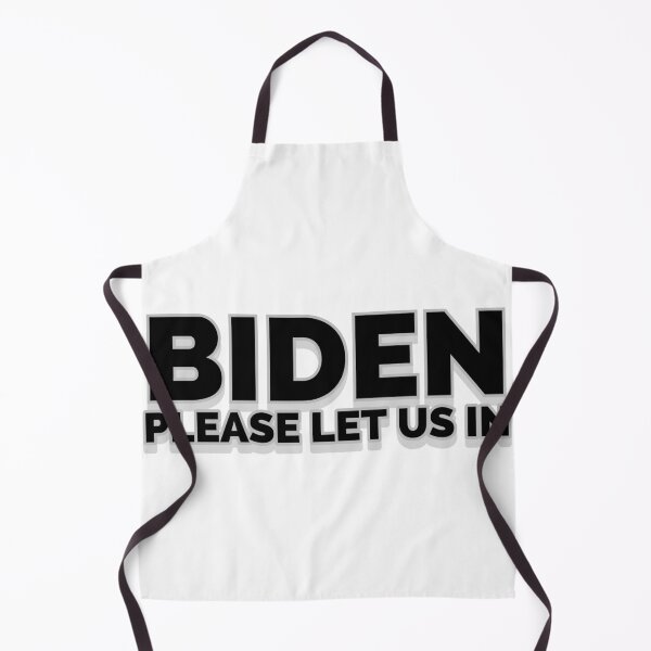Item preview, Biden Please Let Us In designed and sold by dridi sofiene.