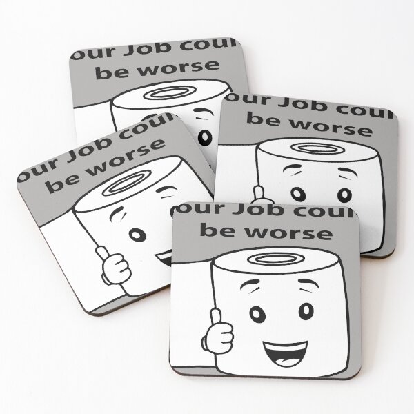 Item preview, Your Job could be worse designed and sold by JAZTshirt.