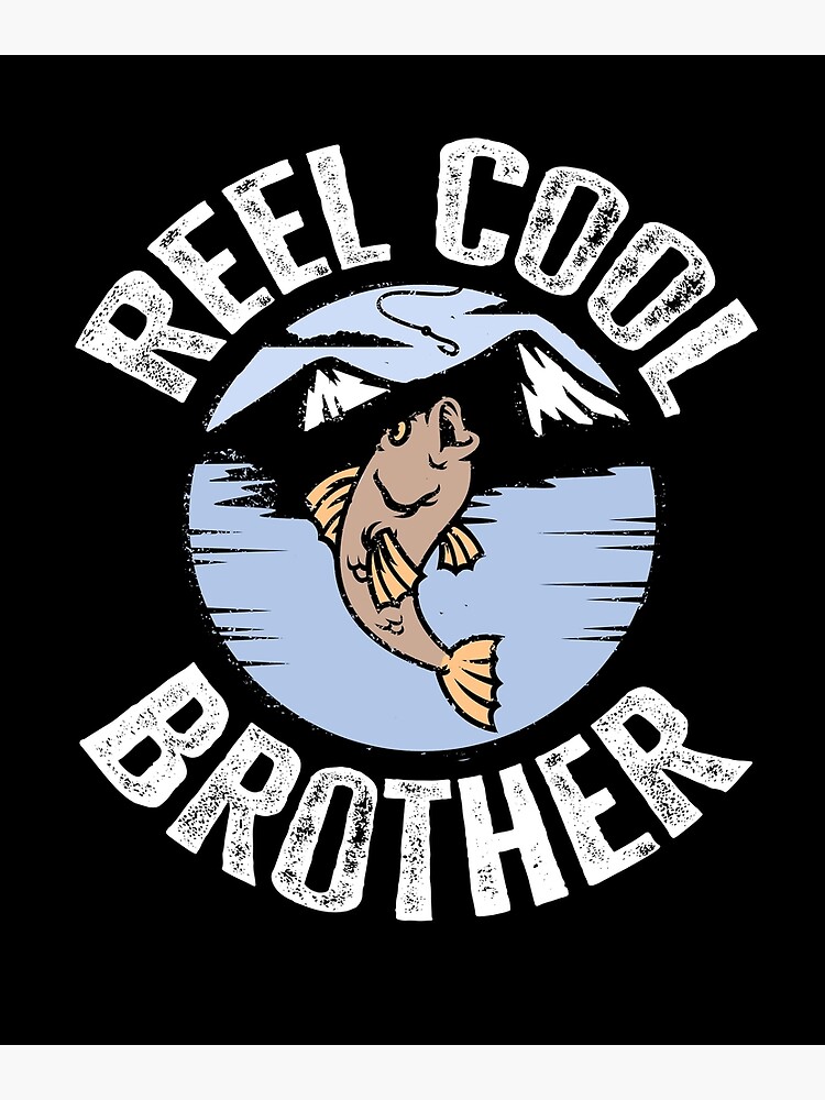  Reel Great Brother, Fisherman Brother Pullover Hoodie