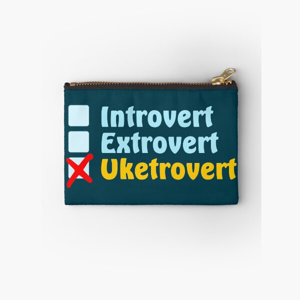 Item preview, Introvert, extrovert or uketrovert?  designed and sold by DeliriousSteve.