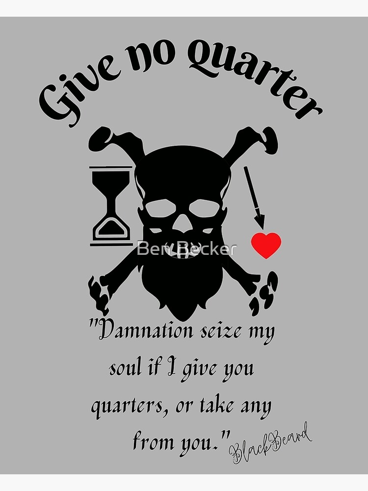 give-no-quarter-blackbeard-poster-by-enjoird3-redbubble