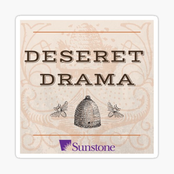 Sunstone's Deseret Dramas Logo Sticker