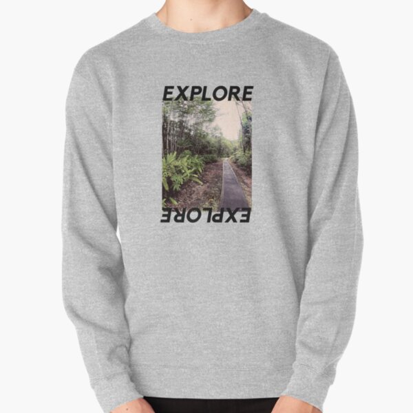 Explore The Road Pullover Sweatshirt