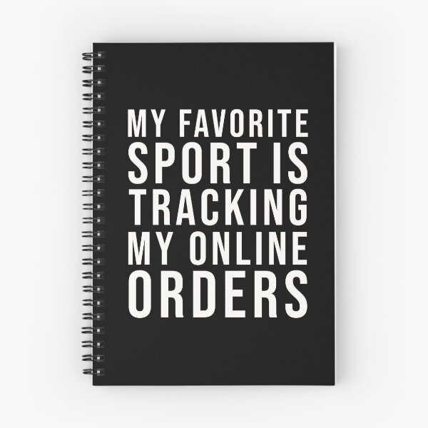 Item preview, My Favorite Sport Is Tracking My Online Orders Funny Simple Design For Shopaholic designed and sold by pedrored369.