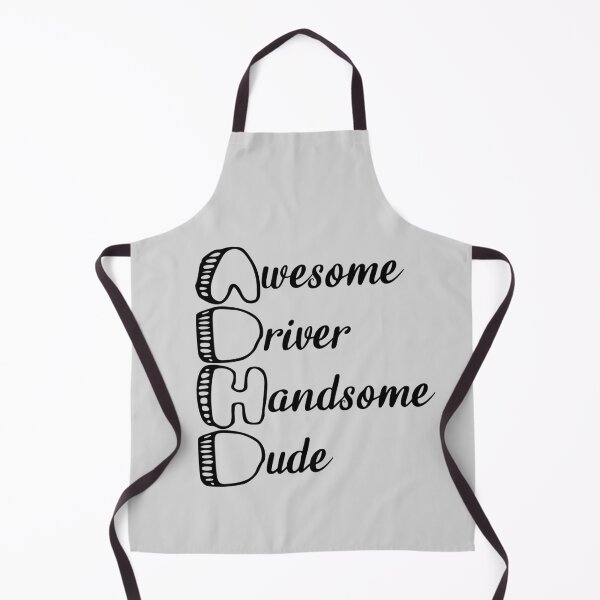 Item preview, ADHD Awesome Driver, Handsome Dude designed and sold by Mrspink16.