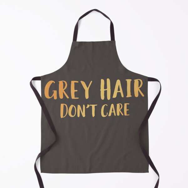 Item preview, Grey Hair Don't Care designed and sold by AscendMerch.