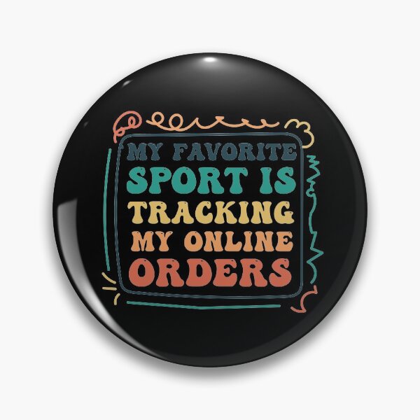 Item preview, My Favorite Sport Is Tracking My Online Orders Funny Cool Design For Shopping Lovers designed and sold by pedrored369.