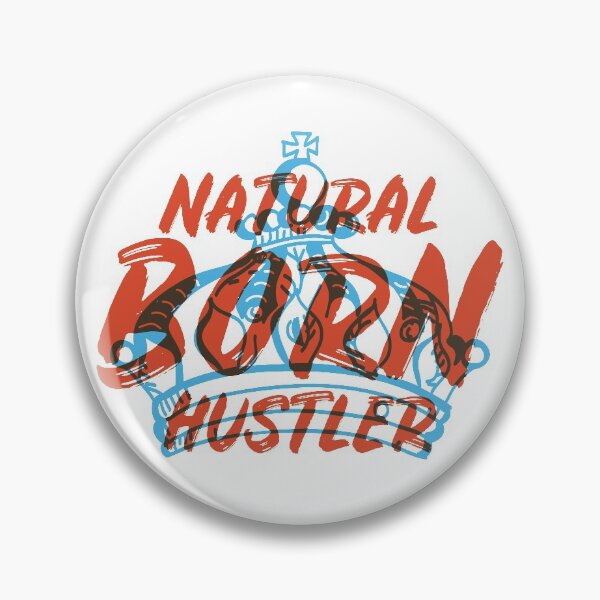 Item preview, Natural Born Hustler designed and sold by Buckley-Design.