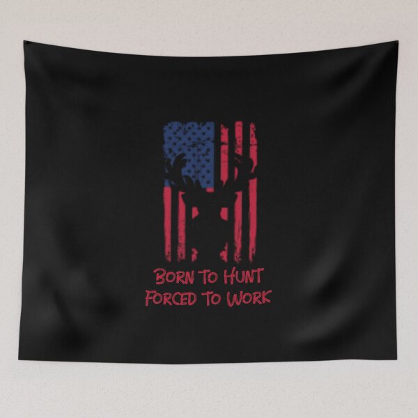 Item preview, Born to hunt forced to work fathers day designed and sold by JustSaiyan1.
