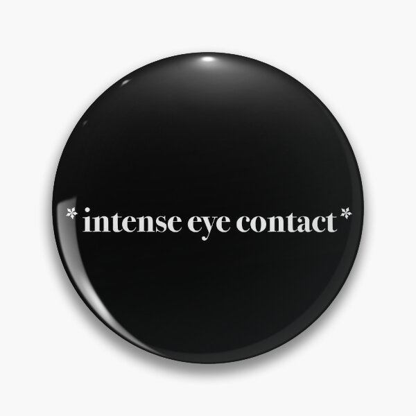 Item preview, intense eye contact designed and sold by Gotafeeling.