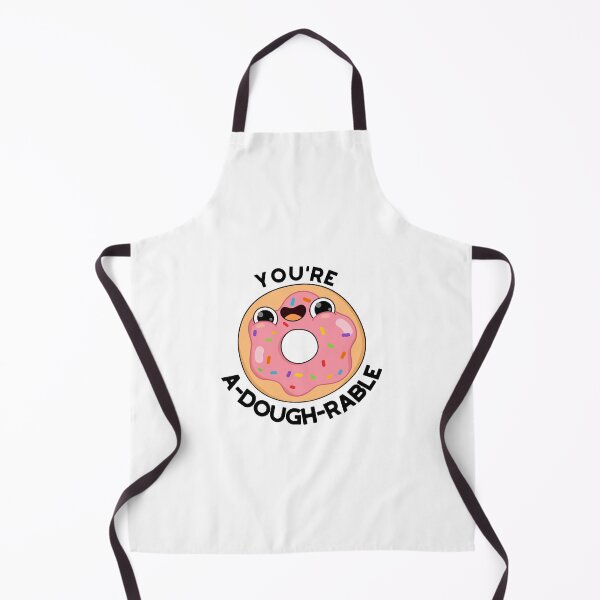 Item preview, You're A-Dough-Rable Funny Donut Puns  designed and sold by punnybone.