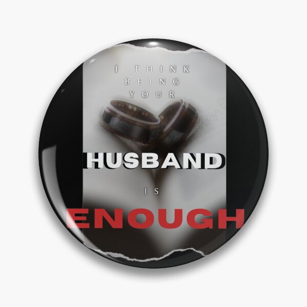 Item preview, funny gift gif i think me being your husband is enough designed and sold by KiraSpace.