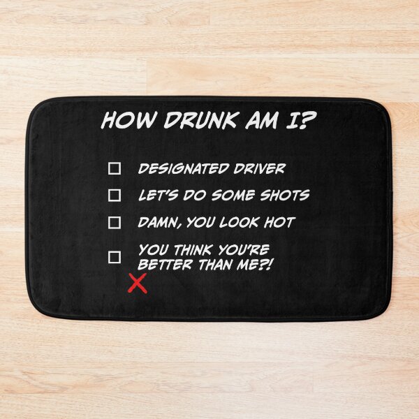 Item preview, How Drunk am I designed and sold by PiperDownTees.