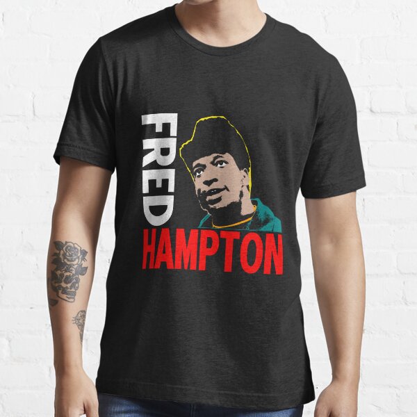 FRED HAMPTON Essential T-Shirt
