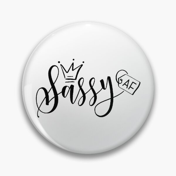 Item preview, Sassy  AF designed and sold by CalvinMade.