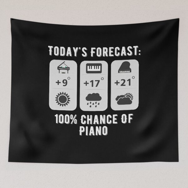 Item preview, Todays Forecast Piano Musician Music Lover designed and sold by Dressed For  Duty.