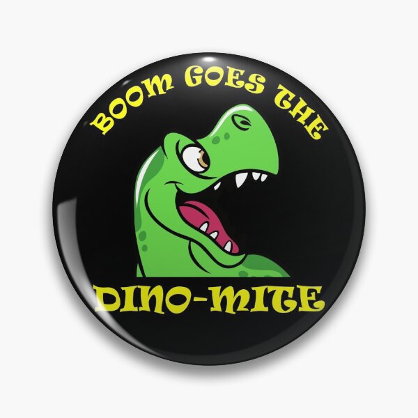 Item preview, Boom goes the Dino-Mite t-shirt designed and sold by wrdiv73.
