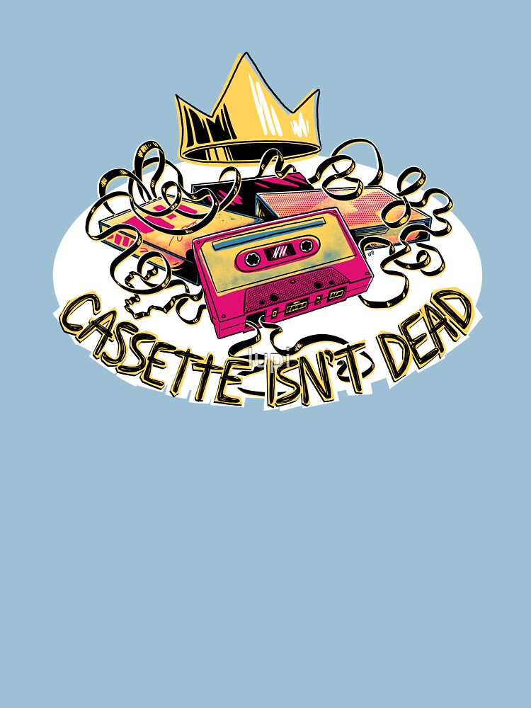 Cassette Isn’t Dead by lupi