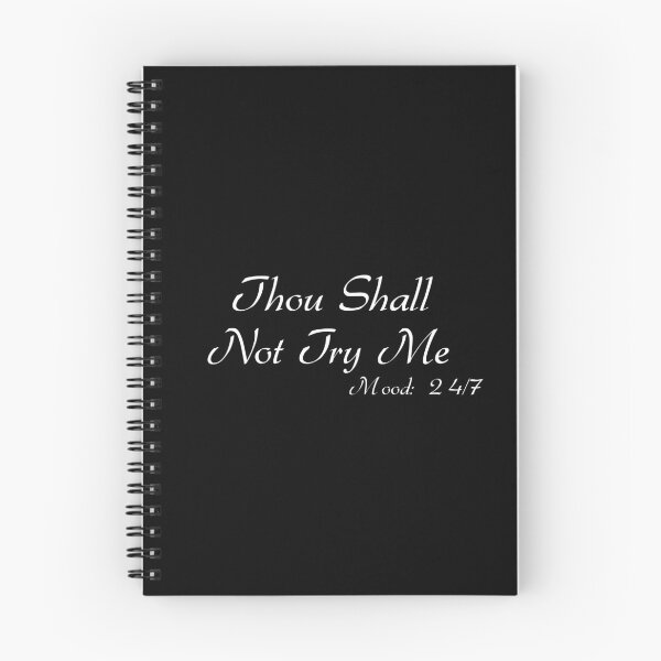 Item preview, Thou Shall Not Try Me designed and sold by HarrietShop1.