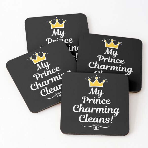 Item preview, My Prince Charming Cleans Fun Crown Housekeeping Humor designed and sold by SavvyCleaner.