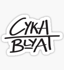 Cyka Blyat Design Sticker