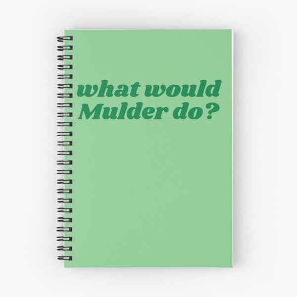 Item preview, what would Mulder do? designed and sold by kayleemagda.