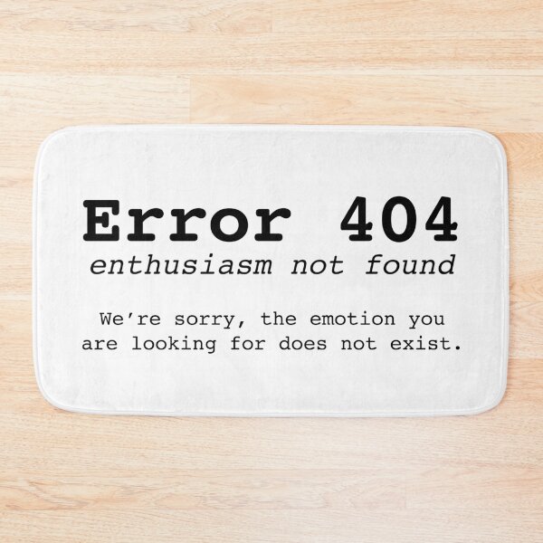 Item preview, Enthusiasm Not Found designed and sold by Elle  Hazlett.