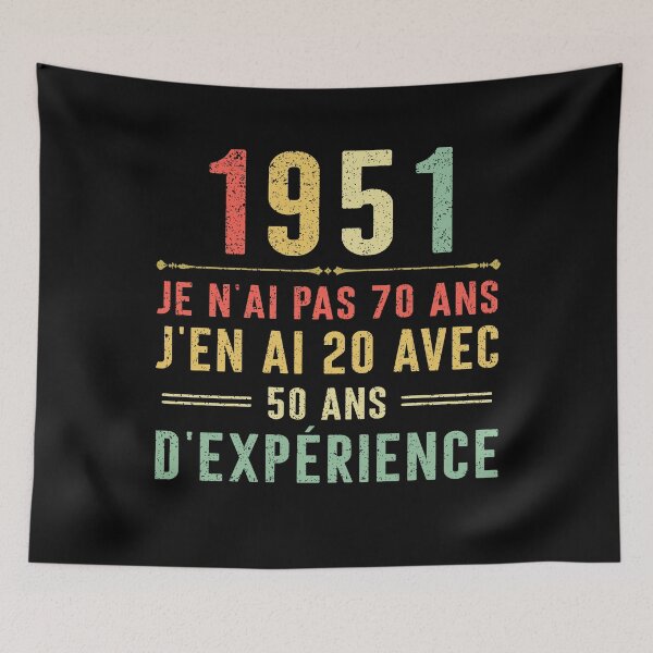 Item preview, Je n'ai pas 70 ans, j'en ai 20 avec 50 ans d'expérience. Vintage 1951 designed and sold by mharlan0ue.