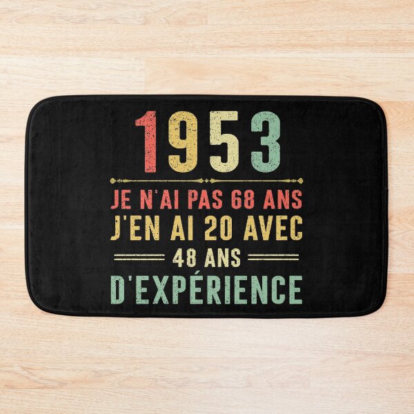 Item preview, Je n'ai pas 68 ans, j'en ai 20 avec 48 ans d'expérience. Vintage 1953 designed and sold by mharlan0ue.