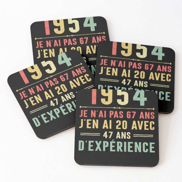 Item preview, Je n'ai pas 67 ans, j'en ai 20 avec 47 ans d'expérience. Vintage 1954 designed and sold by mharlan0ue.