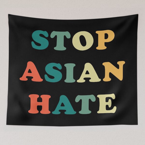 Item preview, Stop Asian Hate designed and sold by Texterns.