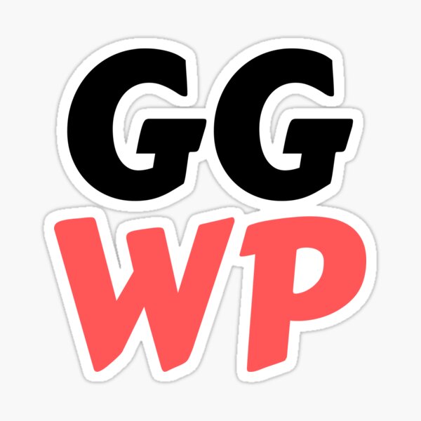 GGWP (Good Game Well Played) Sticker for Sale by Kick Zone 91