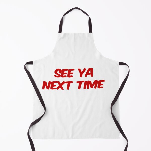 Item preview, kwik trip SEE YA NEXT TIME designed and sold by Brandon-Shirts.