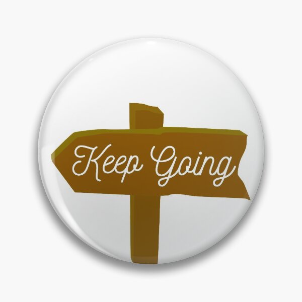 Item preview, Keep Going  designed and sold by artesiaKT.